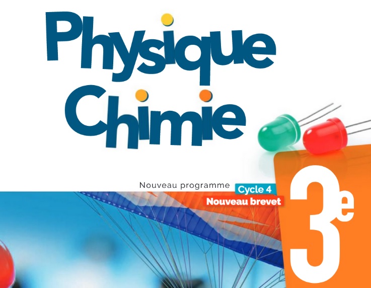 Physique - Chimie 3e